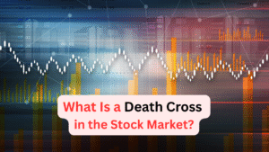 What Is a Death Cross in the Stock Market?